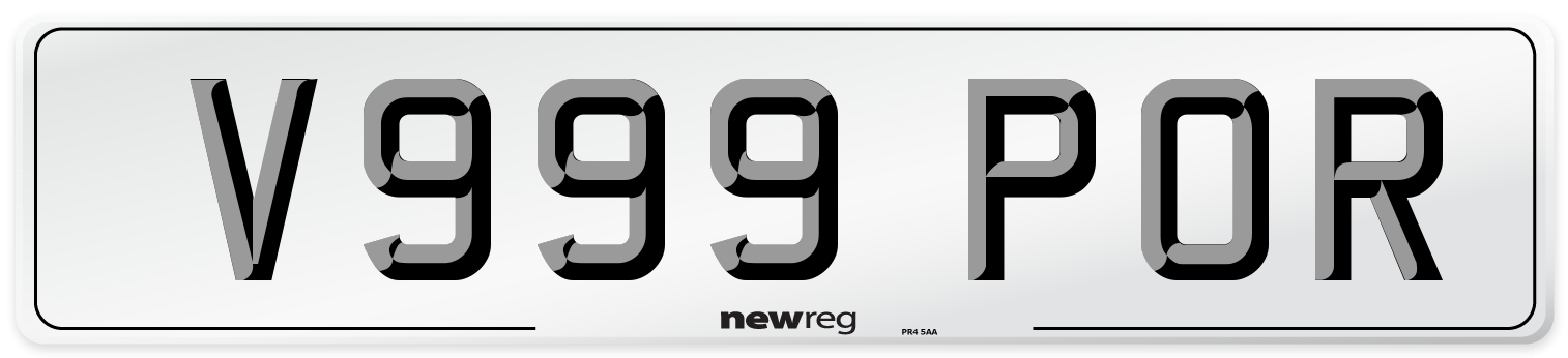 V999 POR Number Plate from New Reg